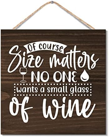 Wooden Wine Sign with Rustic Quotes for Farmhouse Decor