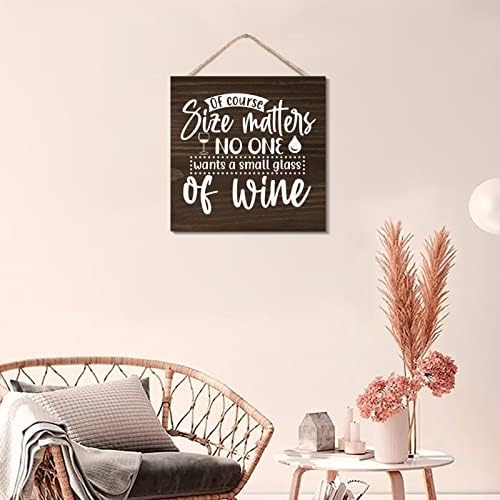 Wooden Wine Sign with Rustic Quotes for Farmhouse Decor