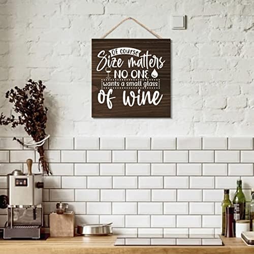 Wooden Wine Sign with Rustic Quotes for Farmhouse Decor
