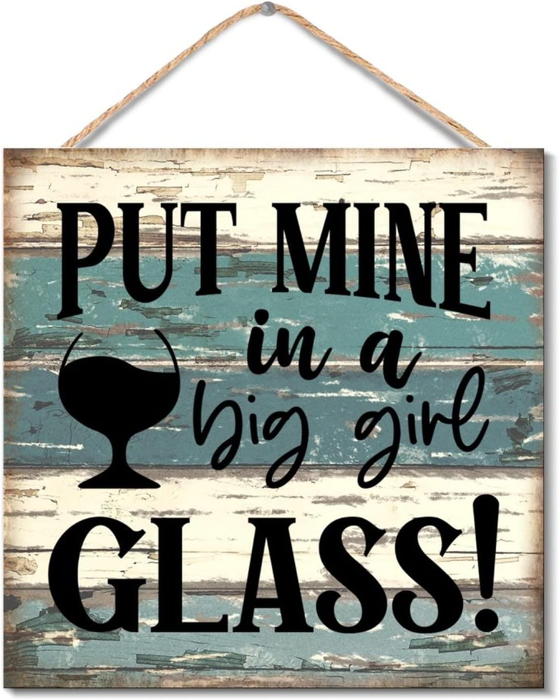 Big Girl Glass Hanging Wooden Sign Rustic Wood Plaque 12x12